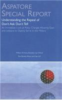 Understanding the Repeal of Don't Ask Don't Tell: An Immediate Look at Policy Changes Allowing Gays and Lesbians to Openly Serve in the Military