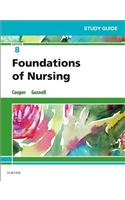 Study Guide for Foundations of Nursing