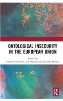 Ontological Insecurity in the European Union