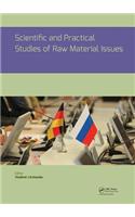 Scientific and Practical Studies of Raw Material Issues