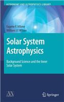 Solar System Astrophysics