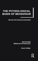 The Physiological Basis of Behaviour