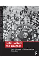 Hotel Lobbies and Lounges