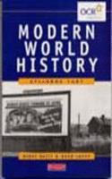 Modern World History for OCR syllabus 1607
