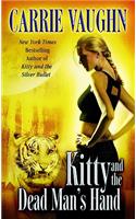 Kitty and the Dead Man's Hand: (Fantasy Grand Central Publishing)