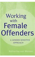 Working with Female Offenders