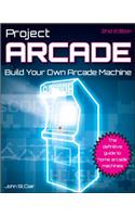 Project Arcade: Build Your Own Arcade Machine