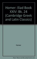 Homer: Iliad Book XXIV