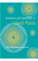Evolution and Speciation of Island Plants