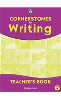 Cornerstones for Writing Year 6 Teacher's Book