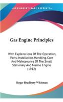 Gas Engine Principles