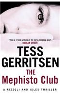 The Mephisto Club: (Rizzoli & Isles series 6)(6 Rizzoli & Isles)