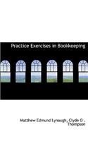 Practice Exercises in Bookkeeping