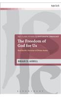 Freedom of God for Us