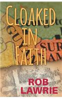 Cloaked in Faith