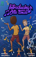 Introducing Ollie Tamale