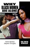 Why Black Women Are Alone