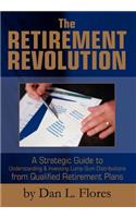 The Retirement Revolution
