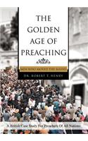 The Golden Age of Preaching