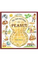The Life and Times of the Peanut