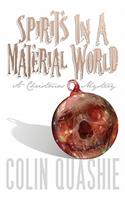 Spirits In A Material World