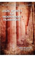 Legal Secrets For Independent Filmmakers