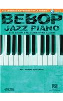 Bebop Jazz Piano - The Complete Guide