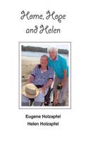 Home, Hope and Helen