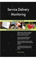 Service Delivery Monitoring A Complete Guide