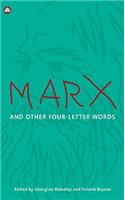 Marx and Other Four-Letter Words