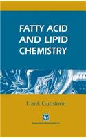 Fatty Acid and Lipid Chemistry