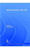 Medieval Warfare 1300–1450