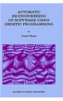 Automatic Re-Engineering of Software Using Genetic Programming