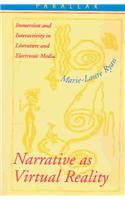 Narrative as Virtual Reality: Immersion and Interactivity in Literature and Electronic Media