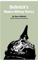 Delbruck's Modern Military History