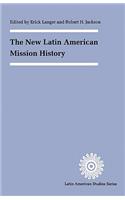 New Latin American Mission History