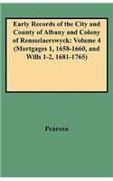 Early Records of the City and County of Albany and Colony of Rensselaerswyck