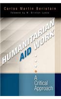 Humanitarian Aid Work