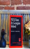 W.B. Yeats & Georgian Ireland