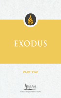 Exodus, Part Two