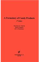 A  Formulary of Candy Products