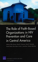 Role of Faith-Based Organizations in HIV Prevention and Care in Central America