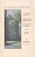 Architectural History of the South Carolina College, 1801-55