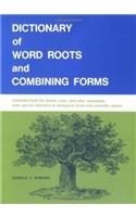 Dictionary of Word Roots and Combining Forms