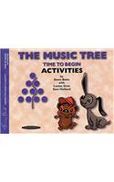 Music Tree Time to Begin Activities
