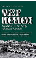 Wages of Independence