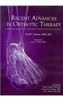 Recent Advances in Orthotic Therapy