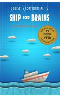 Ship for Brains