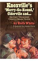 Knoxville's 'merry-Go-Round, ' Ciderville And...