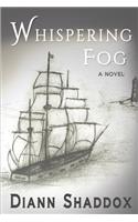 Whispering Fog